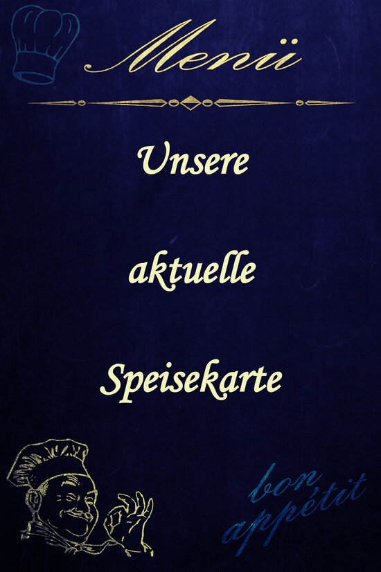 Unsere aktuelle Speisekarte